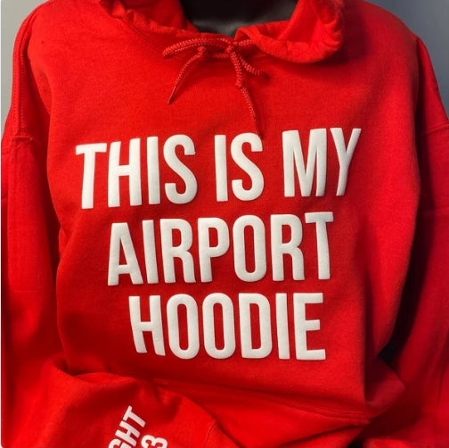 My Airport Hoodie