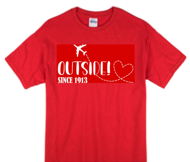 We Outside Since 1913 - Red