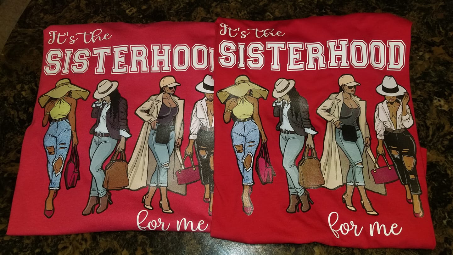 It's The Sisterhood for Me